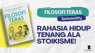 Menggali Kebijaksanaan Stoik : Ringkasan 'Filosofi Teras' karya Henry Manampiring