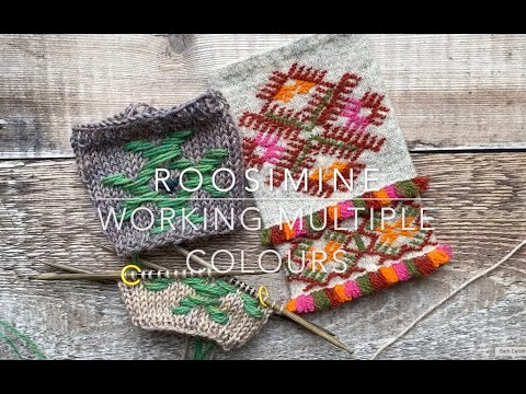 Estonian Roosimine Knitting Tutorial - Working Multiple Colours