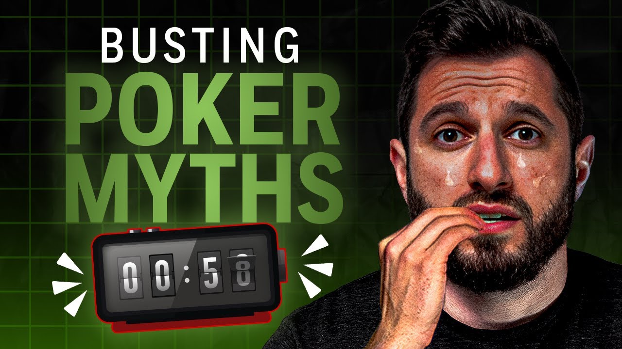 Can I Bust 5 Poker Myths in 5 Minutes? YouTube