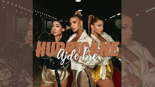 Hurricane - Ajde bre | Tekst / Lyrics