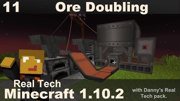 Real Tech 11 - Ore Doubling - Immersive Engineering & Steve
