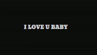 I LOVE YOU BABY | RINGTONE | WHATSAPP STATUS