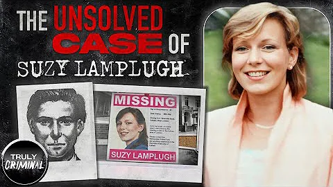 Suzy Lamplugh And The Hunt For 'Mr Kipper'