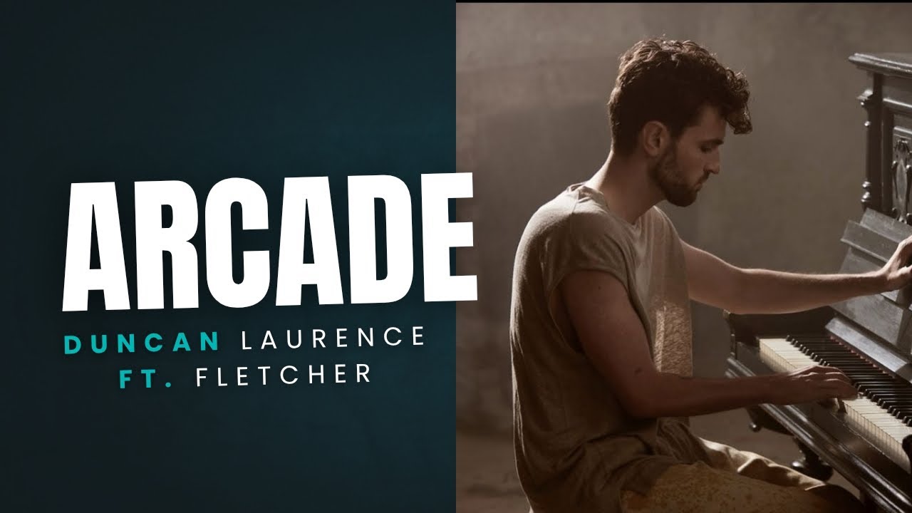 Arcade - Duncan Laurence ft. FLETCHER (Lyric) - YouTube