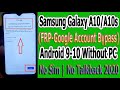 Samsung Galaxy A10 / A10s Android 9 /10 (FRP Google Account Bypass)  No Sim | No Talkback 100% 2020