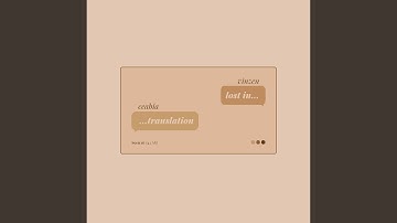 Lost in Translation (feat. Ceabia)