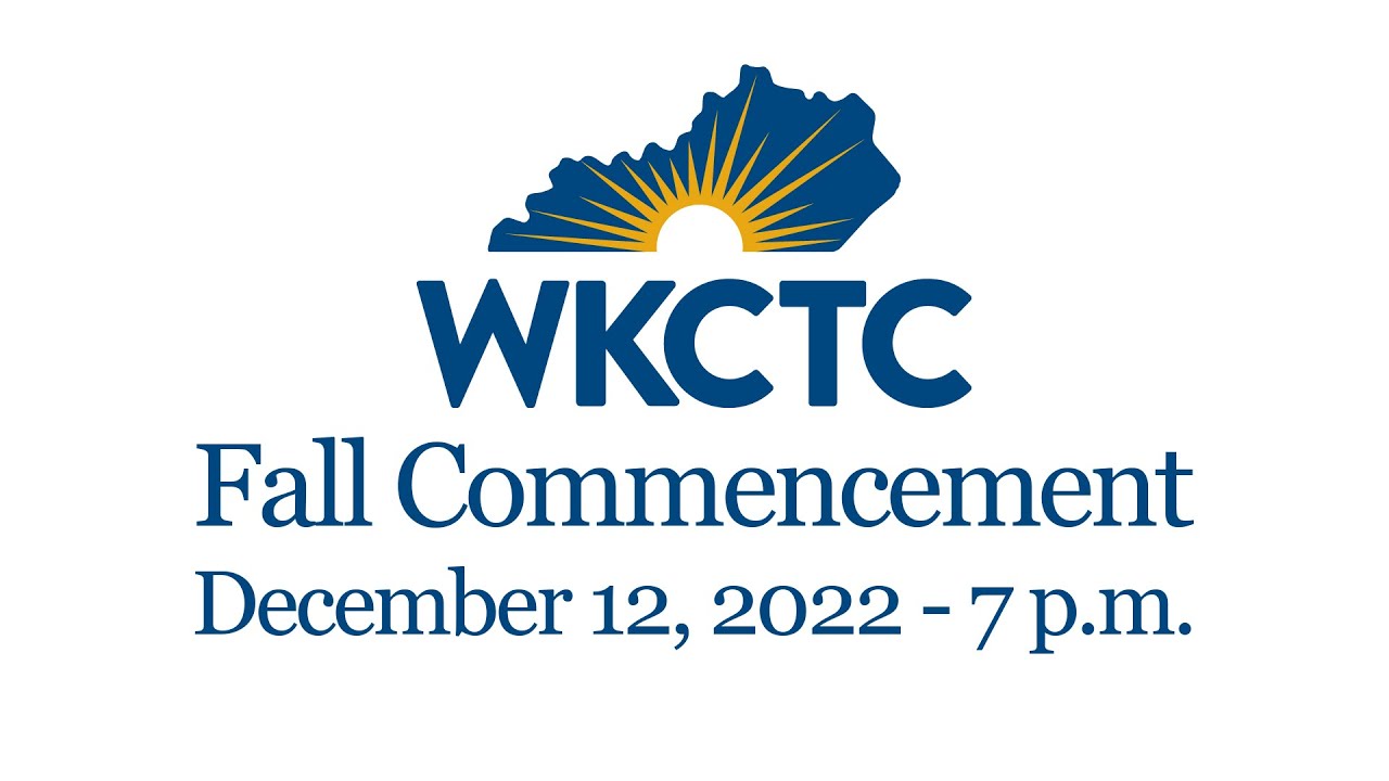 WKCTC Fall Graduation December 12, 2022 YouTube