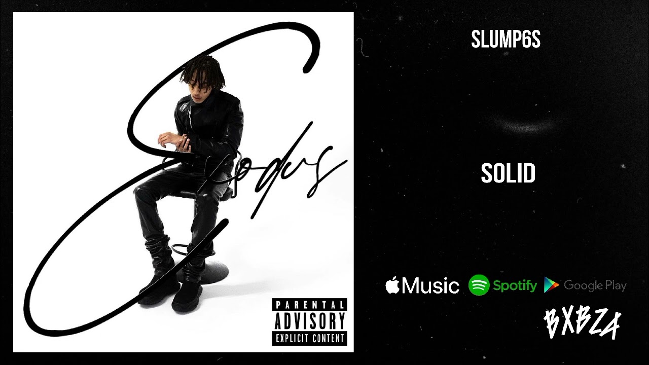 Watch Slump6s - Solid (Exodus) on YouTube Watch Slump6s - Solid (Exodus) on YouTube
