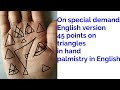 45 points on triangles in hand / palmistry in english