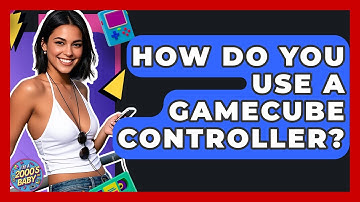 How Do You Use A GameCube Controller? - I