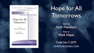 Hope For All Tomorrows - Herb Frombach Mark Hayes