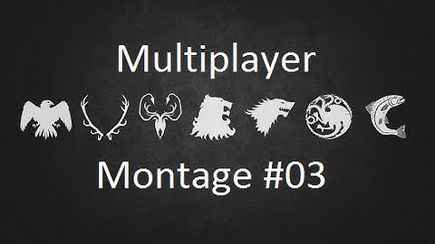 Crusader Kings 2: GoT mod- Sub Multiplayer Montage part3