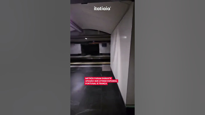 METRÔS PARAM DURANTE APAGÃO QUE ATINGE ESPANHA, PORTUGAL E FRANÇA