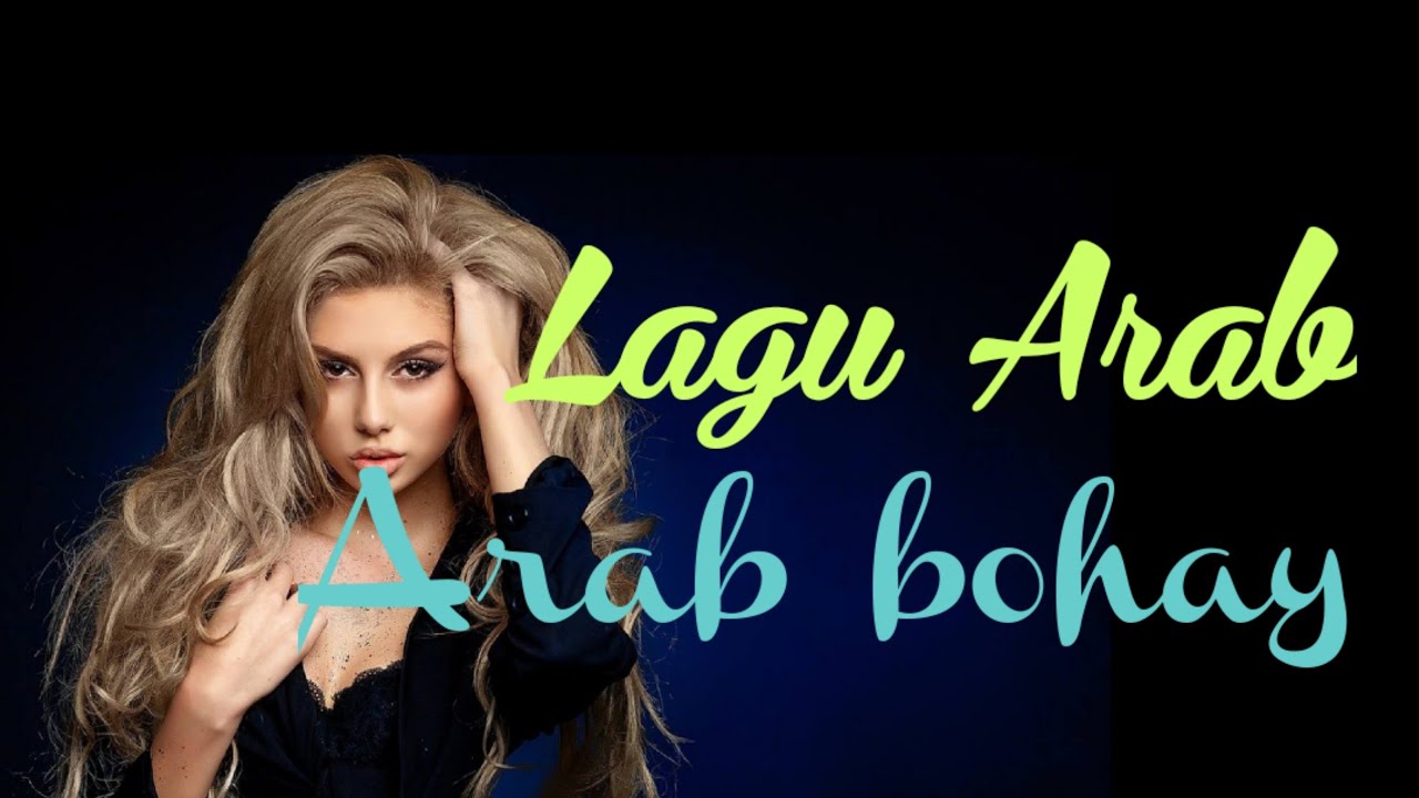 LAGU ARAB/ARAB SONG YouTube