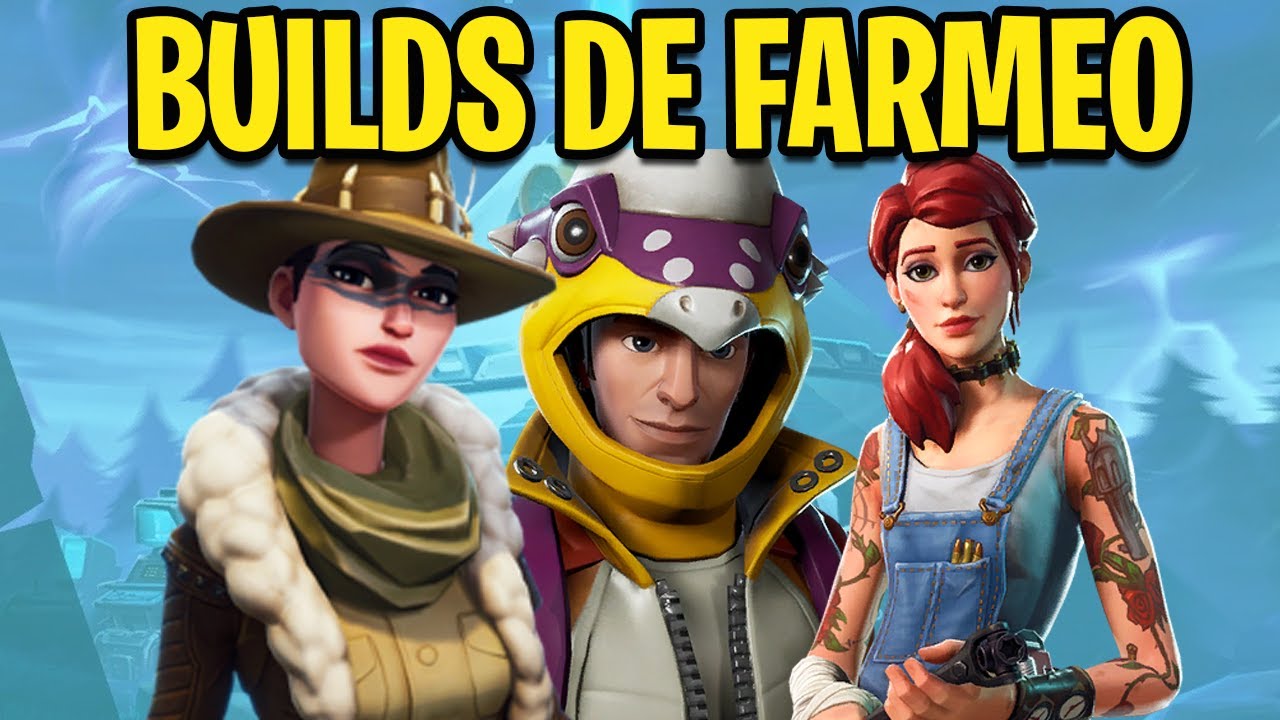Fortnite Salvar el Mundo l 3 Builds de Farmeo de materiales