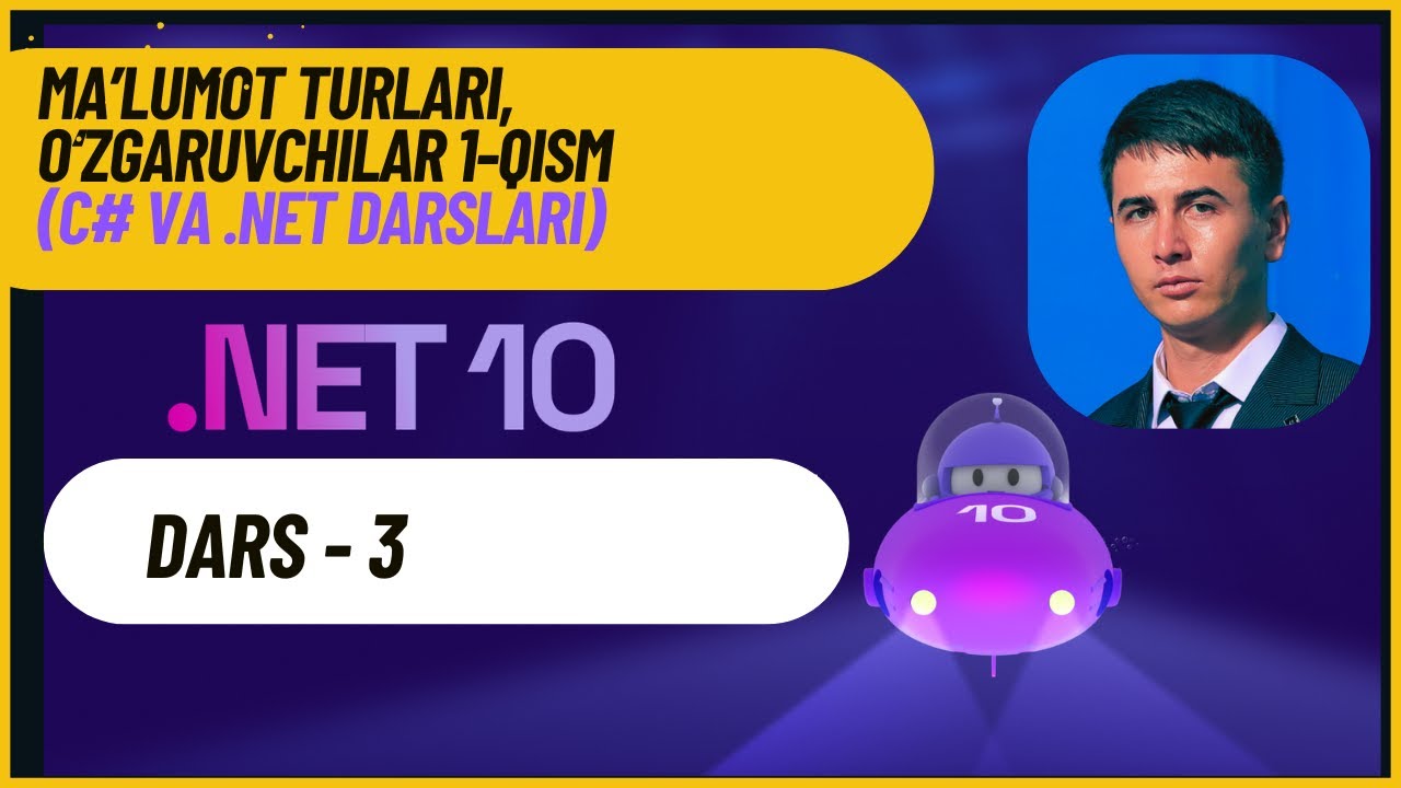 Ma'lumot turlari va o'zgaruvchilar — 1-qism