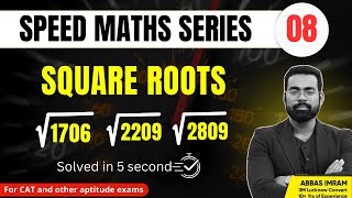Speed Maths for CAT   Vedic Maths Square roots Trick | CAT 2024 Vedic Maths