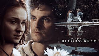Sansa Stark &amp; Willas Tyrell || Bloodstream