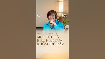 Mục tiêu là biểu hiện của không đủ đầy