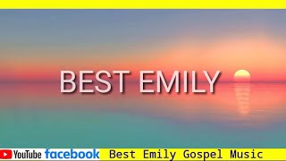 Bara Emigisha yaawe- Best Emily (Audio lyrics)