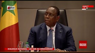 Edition Spéciale - Le discours de Macky Sall après le dialogue national : Les clés du dénouement
