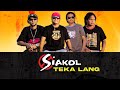 Siakol - Teka Lang (Lyric Video)