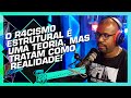 R4cism0 estrutural no brasil  dr paulo cruz  cortes do inteligncia ltda