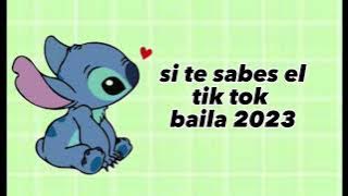 su te sabes el tik tok baila 2023✨