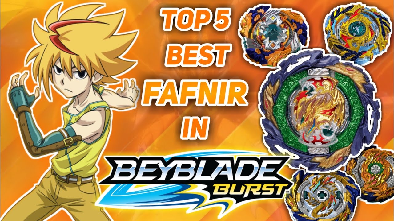Top 5 Best & The Most Powerful Fafnir In Beyblade Burst!