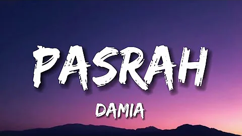 Damia - Pasrah (Lirik)