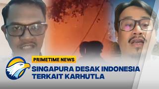 Download lagu FULL [DIALOG] Singapura Desak Perusahaan Indonesia Terkait Karhutla - [Primetime News]