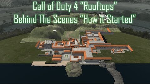 CoD4 "Rooftops" Behind The Scenes: "How it Started"