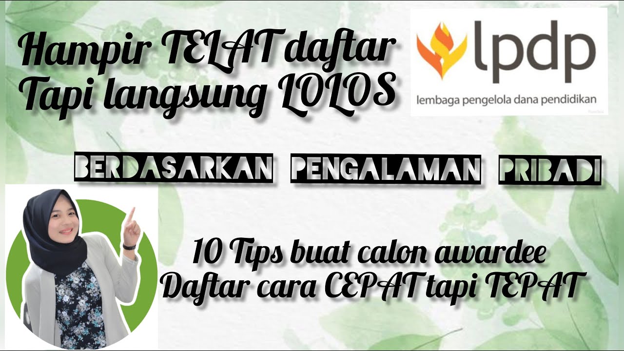 TIPS DAFTAR LPDP 2022 LANGSUNG LOLOS #lpdp2022 #lpdp2022dibuka