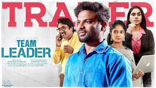 Team Leader Trailer || Shravan Kotha || Tanmayee || Telugu Web Series 2024