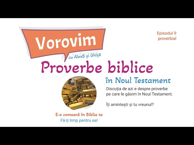 Vorovim - 09 - Proverbe biblice în Noul Testament