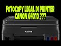 Cara Foto Copy ukuran LEGAL Menggunakan printer CANON PIXMA G4010