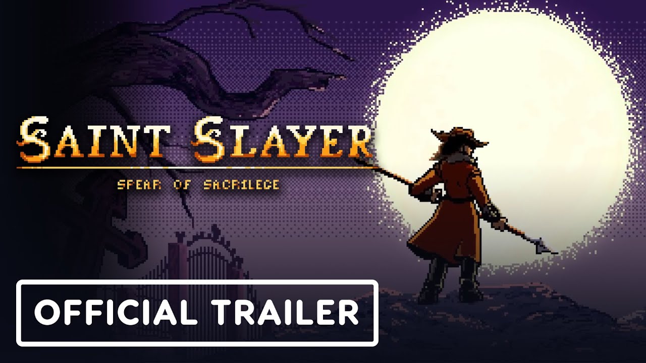 Saint Slayer: Spear of Sacrilege trailer thumbnail
