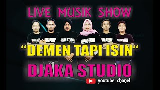 RINA AFFANDI DEMEN TAPI ISIN (COVER) DJAKA STUDIO