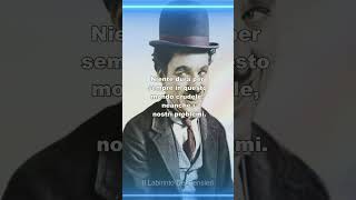 5 of Charlie Chaplin's most beautiful quotes #quotes #aphorisms #life