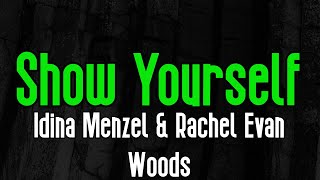 Show Yourself - Idina Menzel & Rachel Evan Woods | Original Karaoke Sound