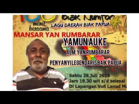lagu daerah biak-yamun au ke_Alm.yan rumbarar(the Legendary biakpapua)