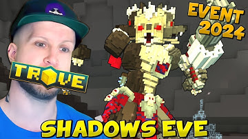 HOW TO COMPLETE SHADOWS EVE EVENT (2024) 💀🎃 Trove Event Guide & Event Items