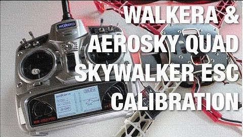 Walkera WK-2801 Pro Transmitter w/ AeroSky Quadcopter - Skywalker ESC Calibration