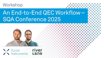 An End-to-End QEC Workflow | SQA Conference 2025