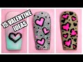 ❤️ 15 EASY VALENTINE'S DAY NAIL IDEAS 2021 | QUICK DIY nail art designs compilation