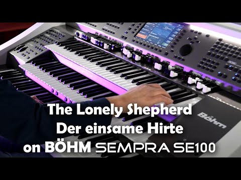 The Lonely Shepherd / Der einsame Hirte (James Last) - Claus Riepe on Böhm SEMPRA SE100