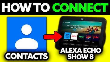 How To Add Contacts to Alexa Echo Show 8 (2025) - Step by Step