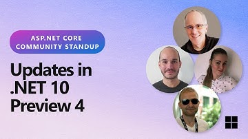 ASP.NET Community Standup - Updates in .NET 10 Preview 4