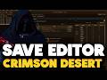 How to Use Save Editor Mod in Crimson Desert (Full Guide)