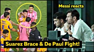 Download Lagu MESSI Reaction To SUAREZ Brace \u0026 De Paul Heated Clash vs Tigres MP3 Download Lagu MESSI Reaction To SUAREZ Brace \u0026 De Paul Heated Clash vs Tigres MP3